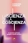 La scienza della ...
