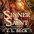 Sinner & Saint (Black Hollow #1)