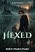 HEXED - A Warden's Troubles...
