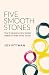 Five Smooth Stones: The 5 P...