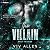The Villain by Viv Allen