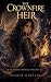 The Crownfire Heir by Vesper Winters