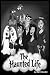 The Haunted Life by Mark Howden
