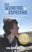 Los secretos de mi espectro...