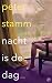Nacht is de dag