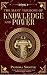 The Many Versions of Knowledge and Power, Vol. I