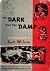 The Dark and the Damp: An A...
