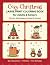 Cozy Christmas Large Print Coloring Book for Adults & Seniors by Holly Meadows