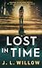 Lost in Time by J.L. Willow Lost in Time by J.L. Willow