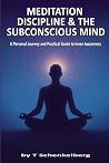 MEDITATION, DISCI...