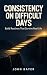 Consistency on Difficult Da...
