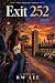 Exit 252: Book Two of The Raleigh Series