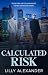 Calculated Risk