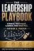 The Leadership Playbook: St...