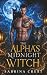 The Alpha's Midnight Witch:...