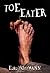 Toe Eater