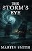 The Storm's Eye: A Legacy F...