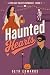 Haunted Hearts - A Sweet Established-Couple Halloween Romance... by Beth Edwards