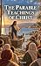 The Parable Teachings of Ch...