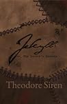 Jekyll; or, The Doctor's Records by Theodore Siren