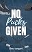 No Pucks Given