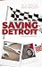 Saving Detroit