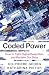 Coded Power: How to Fight D...