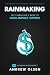 Rainmaking: The Fundraiser'...
