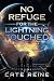 No Refuge for the Lightning...