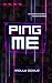 Ping Me
