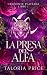 La presa del alfa (Crecient...