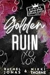 Golden Ruin: a 'G...