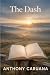 The Dash: Going from living...