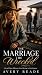 The Marriage He Wrecked: A ...