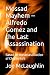 Mossad Mayhem -- Alfredo Go...