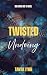 Twisted Undoing