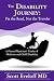 The Disability Journey by Scott Eveloff