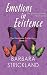 Emotions in Existence: The ...