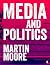 Media and Politics