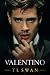Valentino - The Ruthless Italian