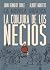 La conjura de los necios