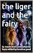 the liger and the fairy