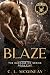 Blaze: An Unsuspecting Romance (The Carnage MC Series Book 5)
