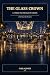 The Glass Crown: What if Sh...