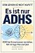 Dein Gehirn ist nicht kaputt, es ist nur ADHS by Alex Sage