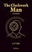 The Clockwork Man (E. V. Odle) by E.V. Odle