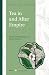 Tea in and After Empire (Global Tea Studies, 2) by Erika Rappaport