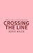 Crossing the Line (Southbay...