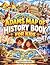 ADAMS MAP OF HISTORY BOOK FOR KIDS by Dapplenest Books