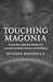 Touching Magonia: A Journey...